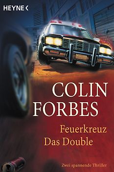 Feuerkreuz /Das Double. Zwei spannende Thriller