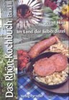Das Rhön-Kochbuch Band II