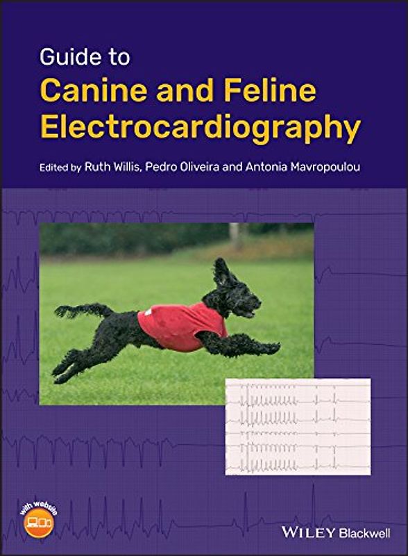 Guide to Canine and Feline Electrocardiography: Includes Online Content
