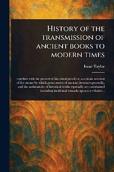 History of the Transmission of Ancient Books to Modern Times