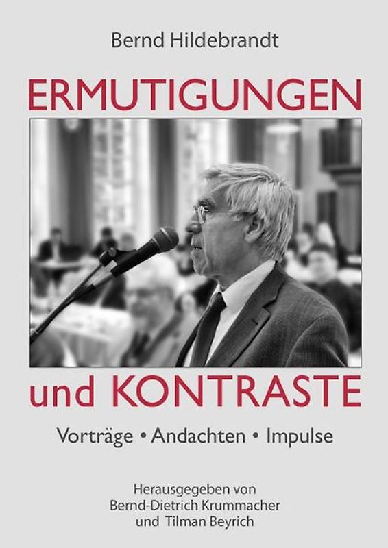 Ermutigungen und Kontraste