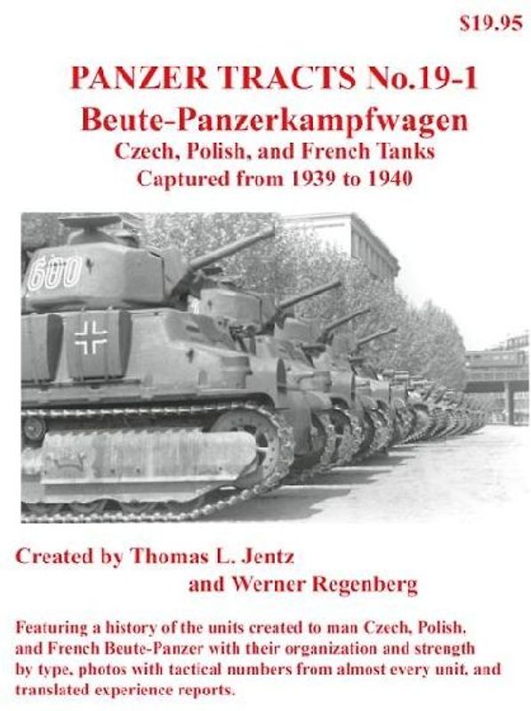 Panzer Tracts No.19-1: Beutepanzer