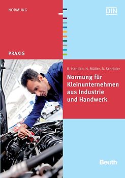 Normung für Kleinunternehmen aus Industrie und Handwerk