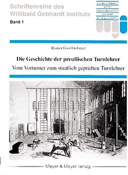 Die Geschichte der preußischen Turnlehrer