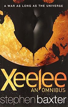Xeelee - Stephen Baxter