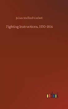 Fighting Instructions, 1530-1816