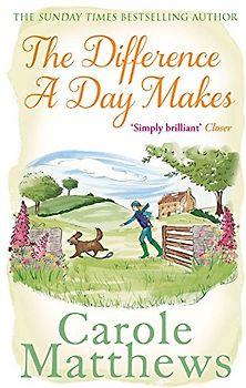 The Difference a Day Makes - Matthews, Carole