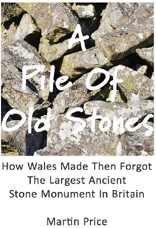 A Pile Of Old Stones