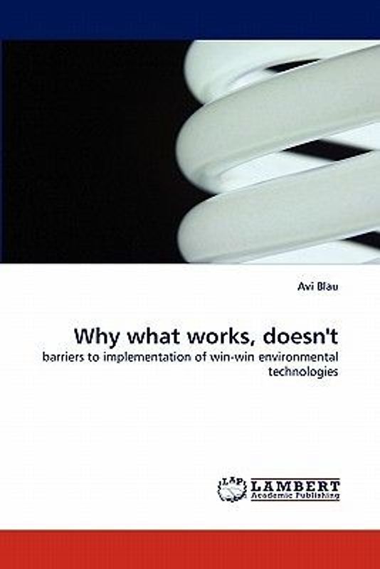 Why what works, doesn''t