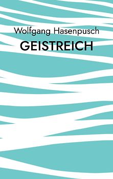 GEISTREICH