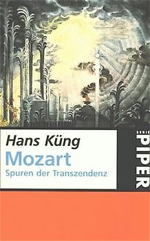Mozart. Spuren der Transzendenz