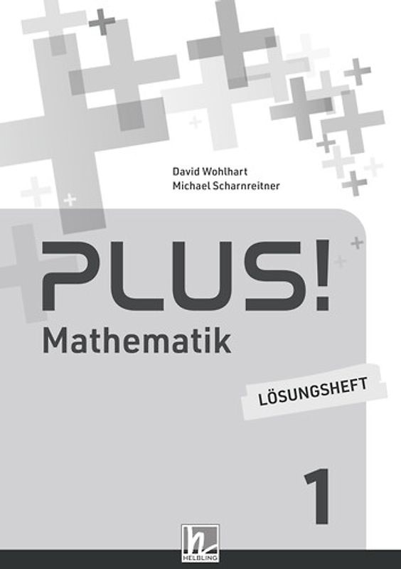 PLUS! 1 (Lehrplan 2023) | Lösungsheft