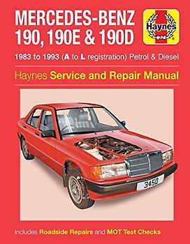 Mercedes-Benz 190, 190E & 190D Petrol & Diesel (83 - 93) Haynes Repair Manual