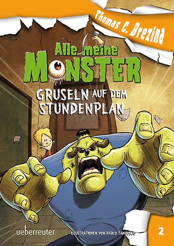 Alle meine Monster - Gruseln auf dem Stundenplan (Alle Meine Monster, Bd. 2)