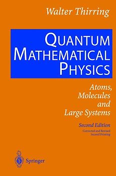 Quantum Mathematical Physics