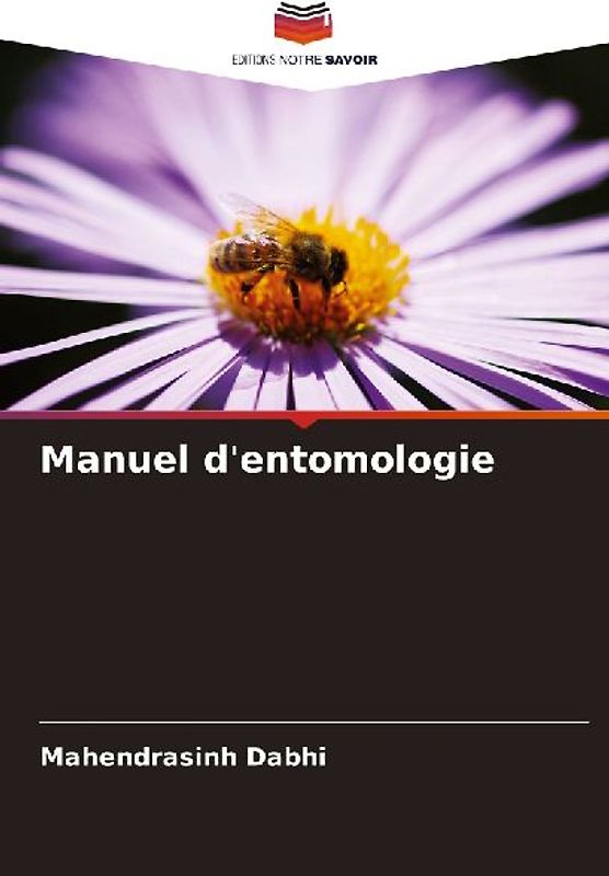 Manuel d'entomologie