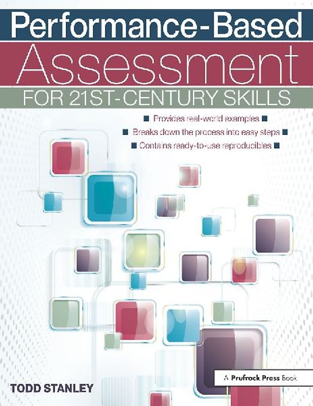 Performance-Based Assessment for 21st-Century Skills