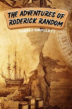 The Adventures of Roderick Random (Annotated)
