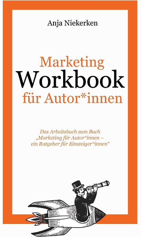 Workbook Marketing für Autor*innen