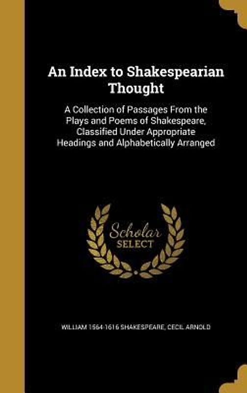 An Index to Shakespearian Thought
