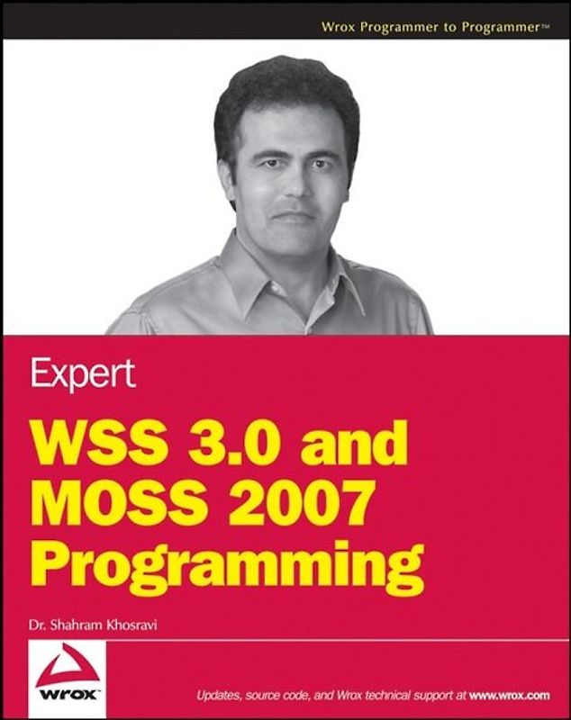 Expert WSS 3.0 and MOSS 2007 Programming