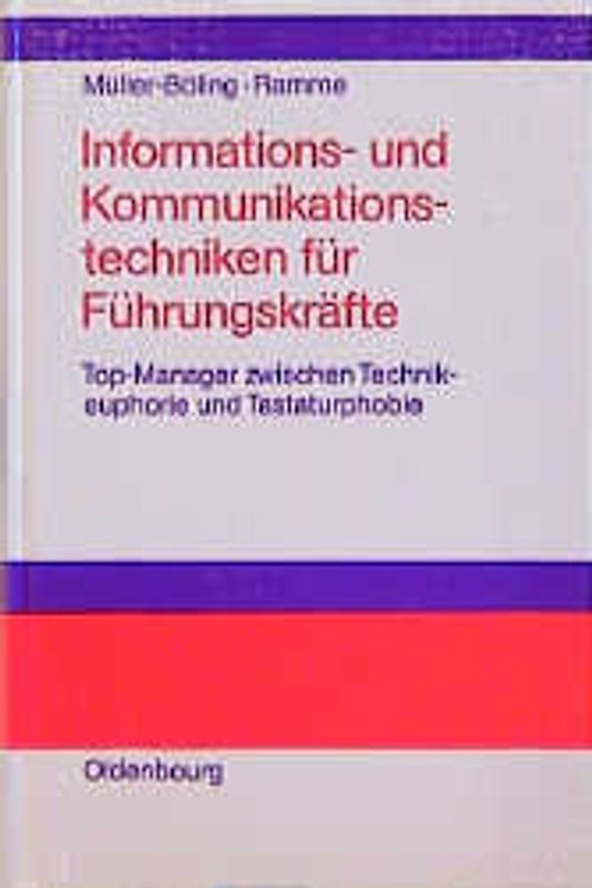 Informations- und Kommunikationstechniken für Führungskräfte