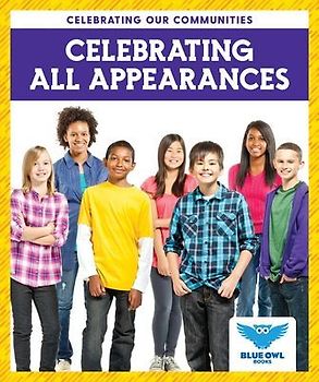 Celebrating All Appearances