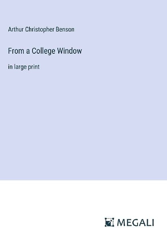 From a College Window