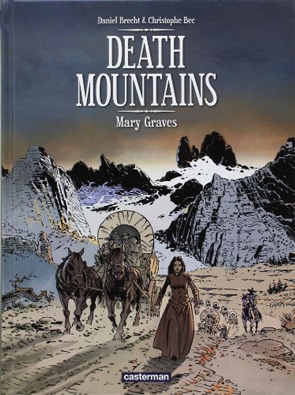 Death mountains, tome 1, Mary Graves