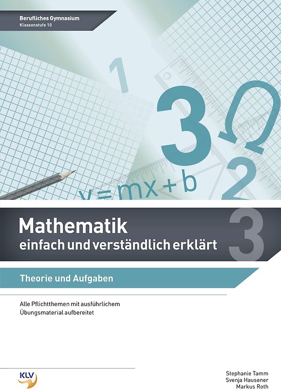 Mathematik - einfach und verständlich erklärt