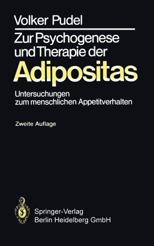 Zur Psychogenese und Therapie der Adipositas
