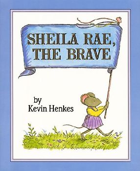 Sheila Rae, the Brave