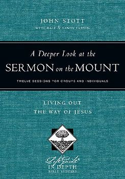 A Deeper Look at the Sermon on the Mount