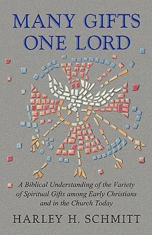 Many Gifts One Lord