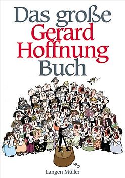 Das große Gerard Hoffnung Buch