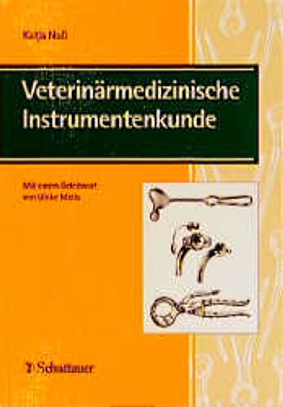 Veterinärmedizinische Instrumentenkunde