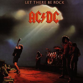 Ac/Dc - Let There Be Rock (Digitally Remastered)
