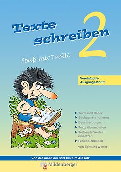 Texte schreiben – Spaß mit Trolli 2. Schulljahr