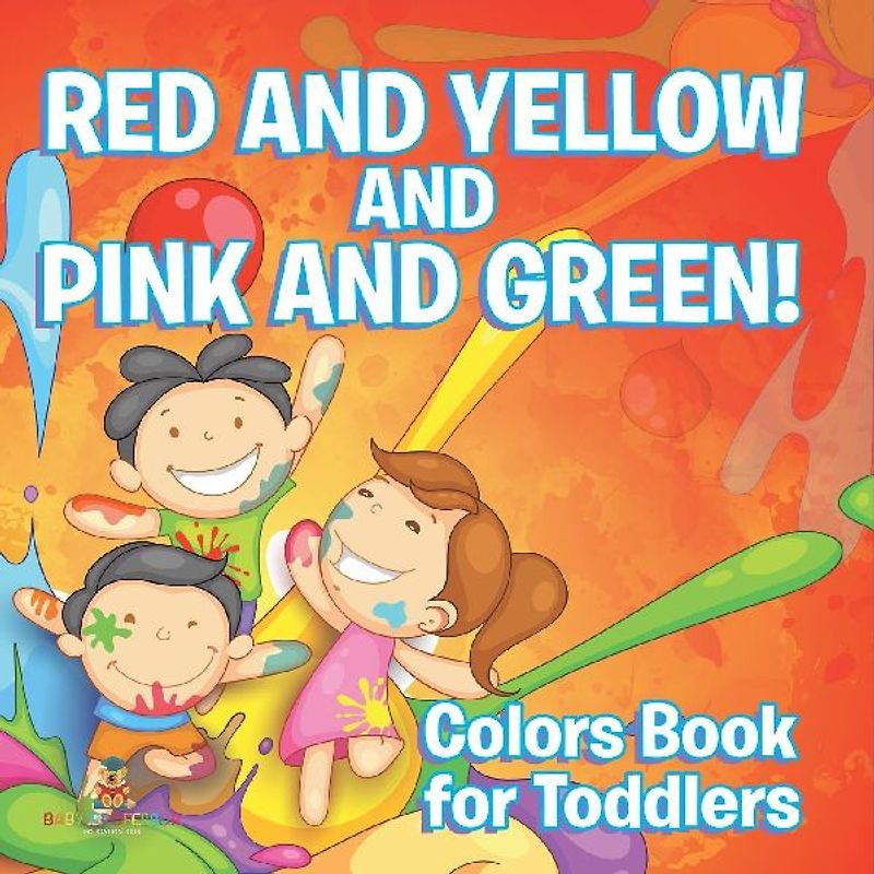 Red and Yellow and Pink and Green!