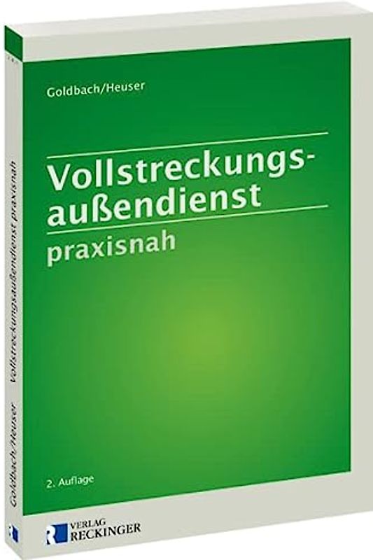 Vollstreckungsaußendienst praxisnah