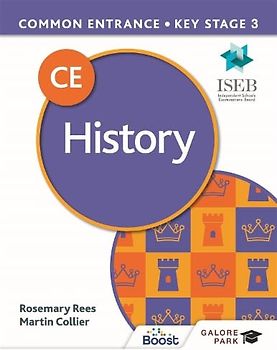 Common Entrance 13+ History for ISEB CE and KS3