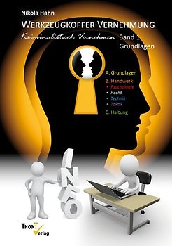 Werkzeugkoffer Vernehmung. Kriminalistisch Vernehmen