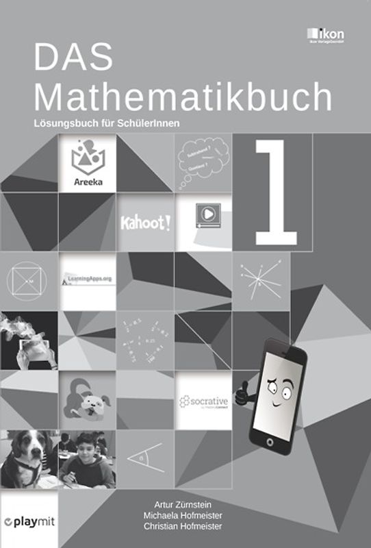 DAS Mathematikbuch 1 Lösungsbuch für SchülerInnen