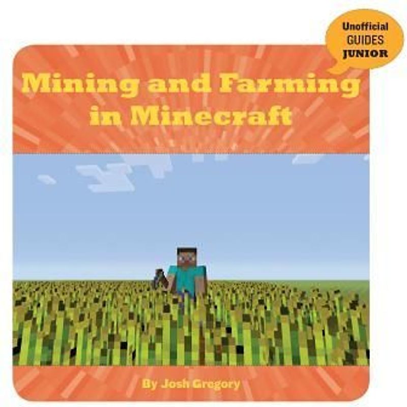 Mining and Farming in Minecraft