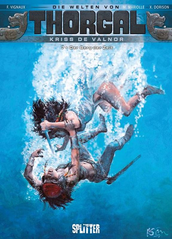 Thorgal - Die Welten von Thorgal: Kriss de Valnor. Band 7