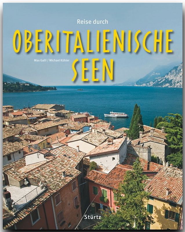 Reise durch die Oberitalienische Seen