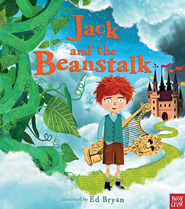 Jack and the Beanstalk: A Nosy Crow Fairy Tale (Nosy Crow Fairy Tales)