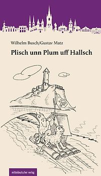 Plisch unn Plum uff Hallsch