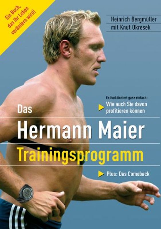 Das Hermann-Maier-Trainingsprogramm
