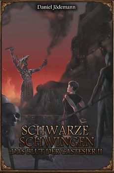 Schwarze Schwingen - Das Blut der Castesier II